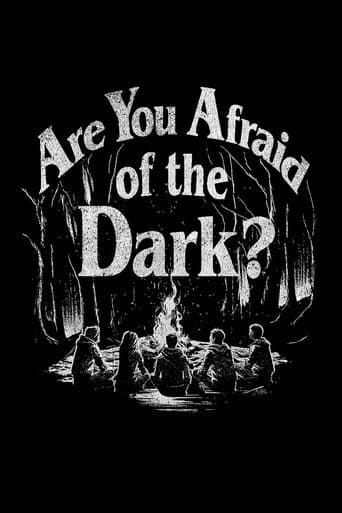 Are You Afraid of the Dark? poster