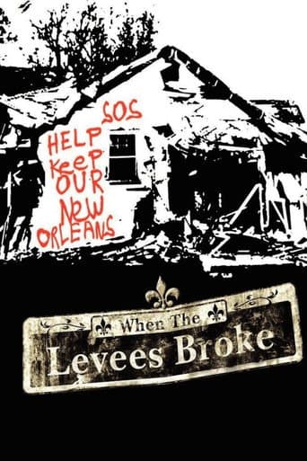 When the Levees Broke: A Requiem in Four Acts poster