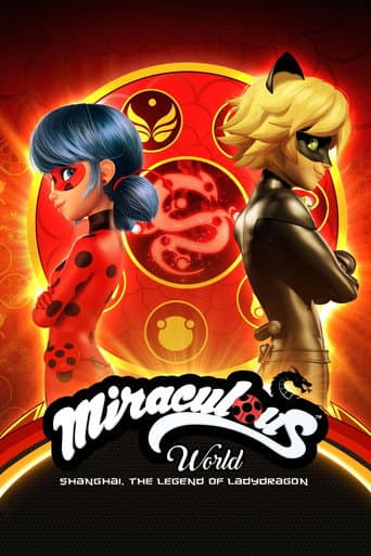 Miraculous World: Shanghai - The Legend of Ladydragon poster