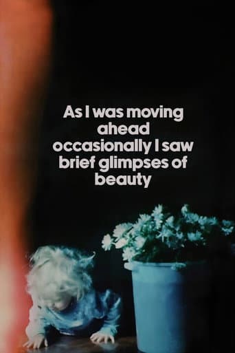 As I Was Moving Ahead Occasionally I Saw Brief Glimpses of Beauty poster
