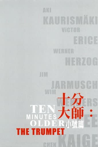 Ten Minutes Older: The Trumpet poster