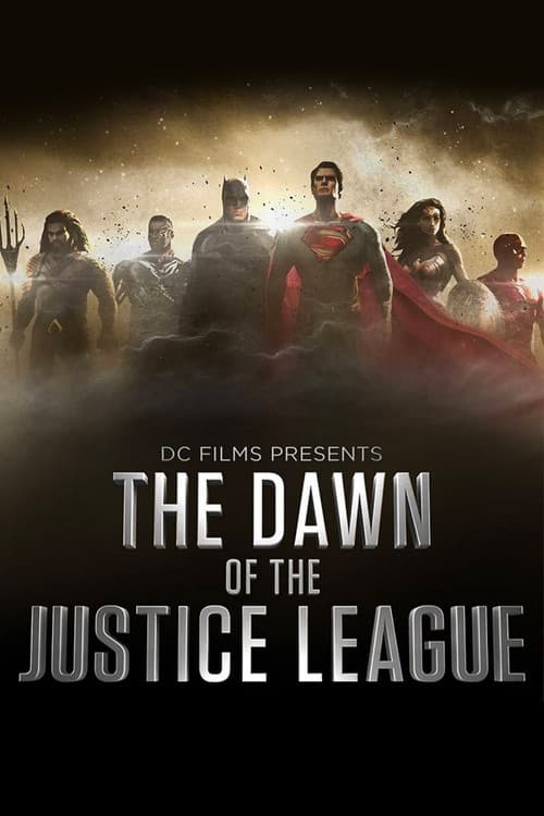 DC Films Presents Dawn of the Justice League poster