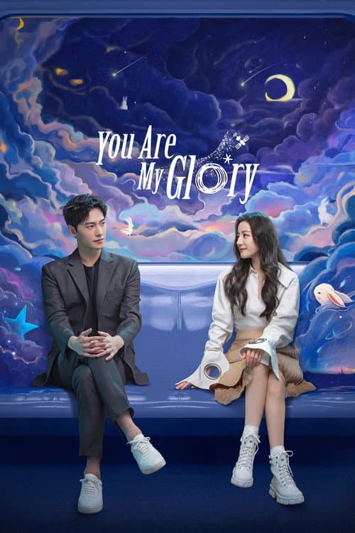 You Are My Glory poster