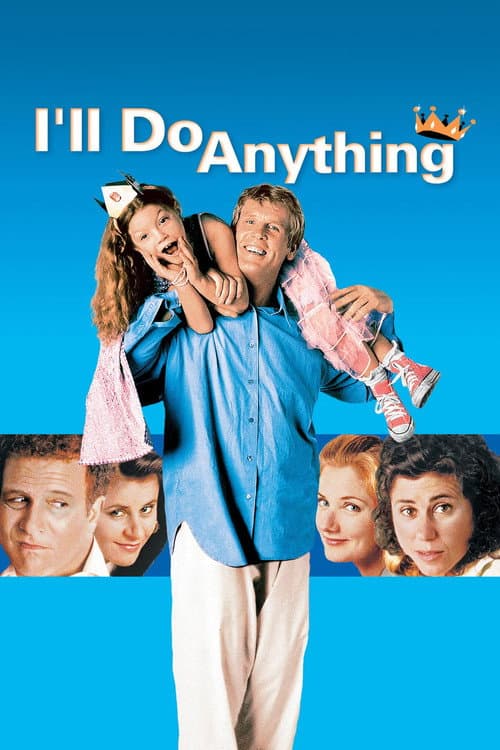 I'll Do Anything poster