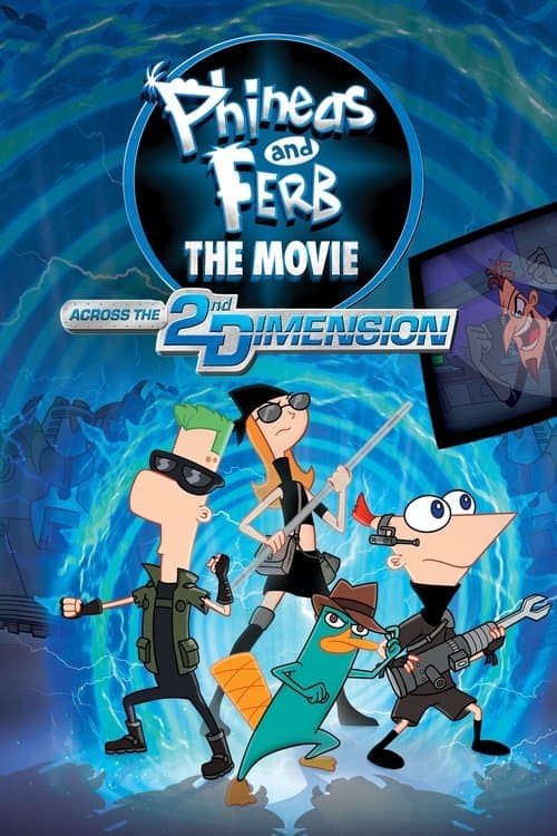 Phineas and Ferb the Movie: Across the 2nd Dimension poster