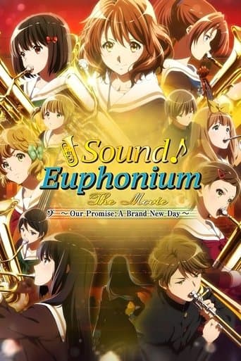 Sound! Euphonium the Movie - Our Promise: A Brand New Day poster