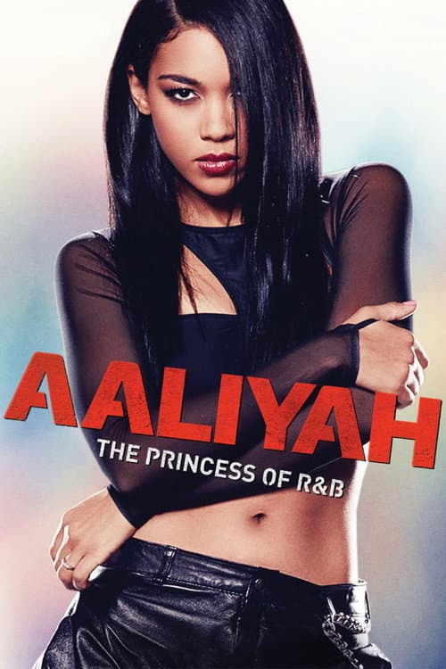 Aaliyah: The Princess of R&B poster