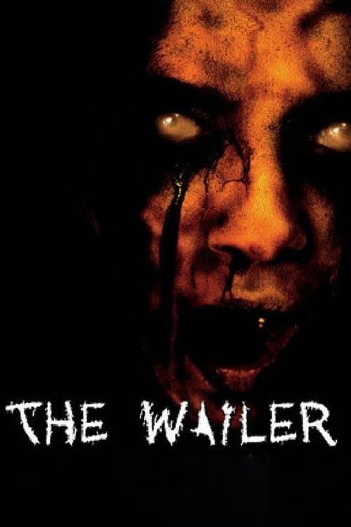 The Wailer poster